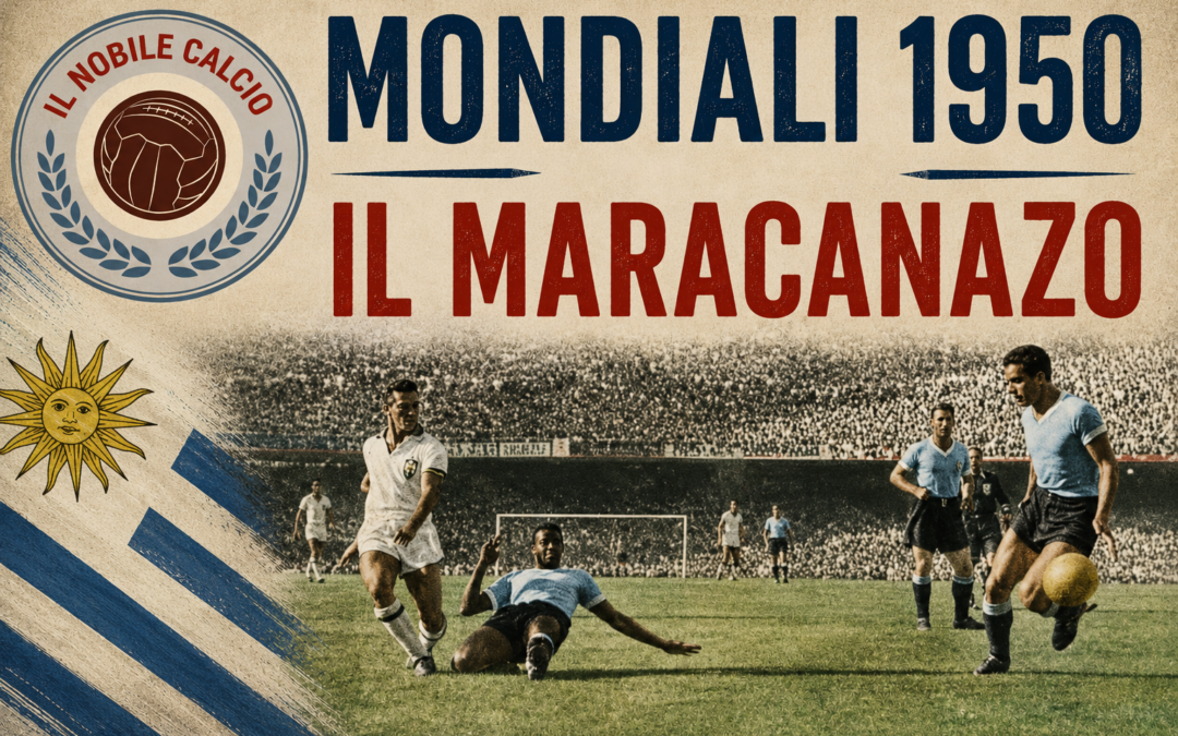 Brasile 1950, il Mondiale delle tragedie e delle sorprese