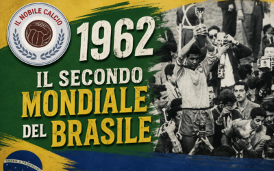 Cile 1962, il Mondiale delle polemiche e del trionfo brasiliano