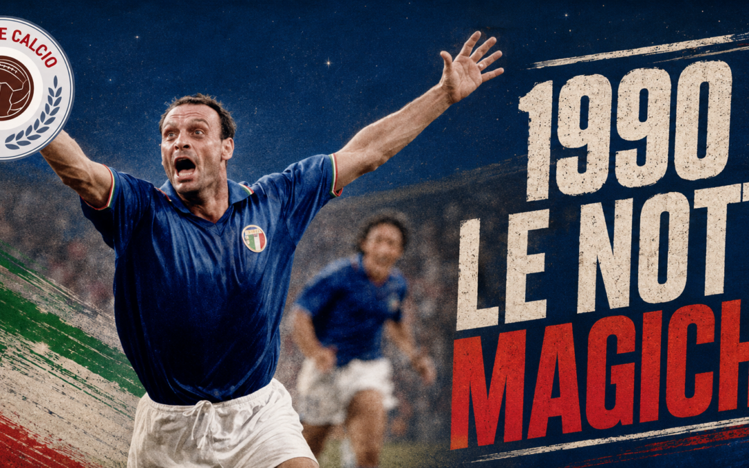 Italia ’90, il Mondiale che chiuse un’epoca: le Notti Magiche tra sogni, muri che cadono e nazioni al tramonto